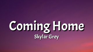 Skylar Grey - Coming Home (TikTok Remix)(Lyrics)