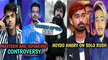 Maxtern And Novaking Controversy | Ghatak Angry on BTR Sarang | Neyoo Abuse On Solo Rush