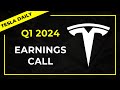 Live Tesla Q1 Earnings Call 2024 TSLA