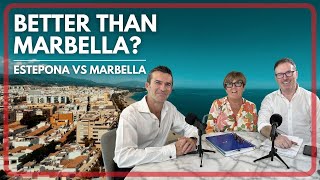 Estepona: Better than Marbella? - Roundtable Discussion