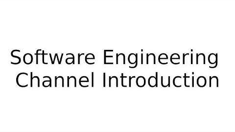 Software Engineering Channel - Intro