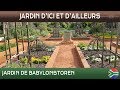 Jardins d'ici et d'ailleurs – Babylonstoren – Simondium – Afrique du Sud 🌲