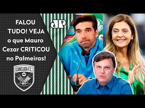 "Esse é um CAMINHO MUITO PERIGOSO! VEREMOS se a CBF..." VEJA o que Mauro Cezar CRITICOU no Palmeiras