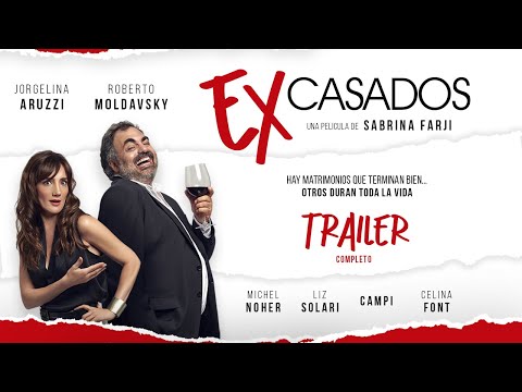 ExCasados - Tráiler Película Argentina.