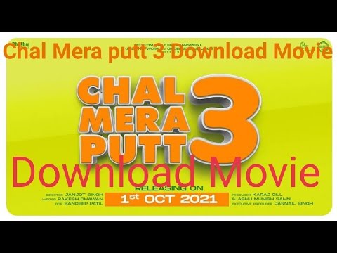 Chal Mera putt 3 Full Movie | Amrinder Gill |Simi Chahal | Download movie | Chal Mera putt 3