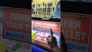 Sticker Vynil Melayani Transfer Dan Tarik Tunai E-Wallet #smcell_mart