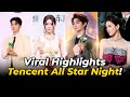 Viral Moments You Missed at Tencent Video All Star Night 2025. #chinesedrama #tencent #cdrama2025