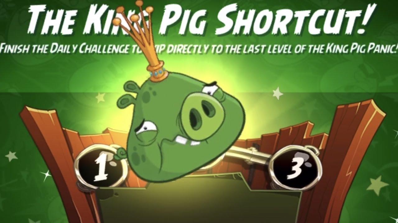 ANGRY BIRDS 2 THE KING PIG SHORTCUT! (MAR/18/2023) - YouTube