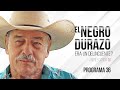 ¿El Negro Durazo era un delincuente? - Programa 36 | Andrés García