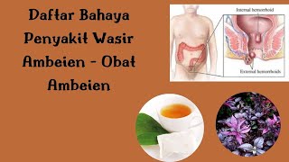 Daftar Bahaya Penyakit Wasir Ambeien - Obat Ambeien