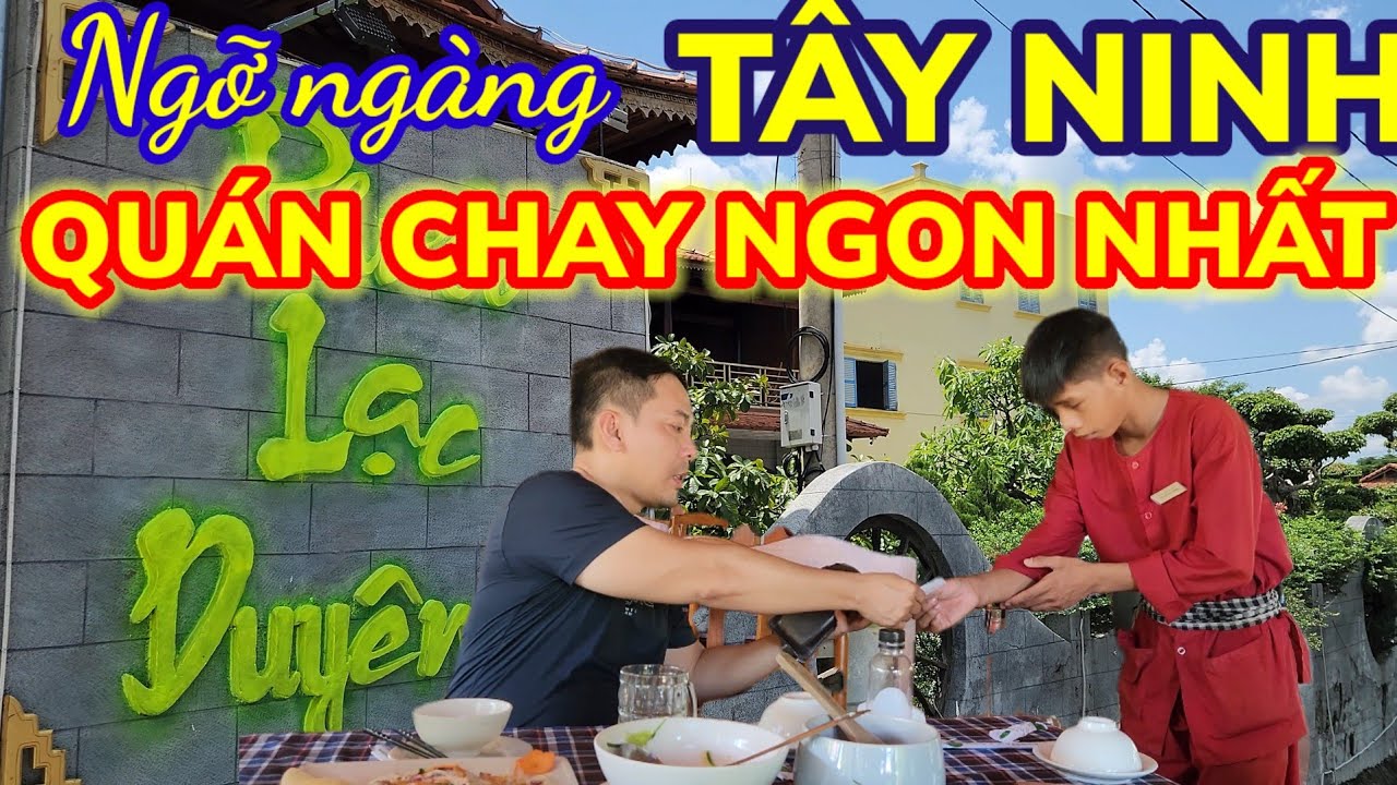 NHÀ HÀNG CHAY NGON RẺ NHẤT TÂY NINH LÀ ĐÂY - ẨM THỰC SINH THÁI PHƯỚC LẠC DUYÊN || Nick Nguyen