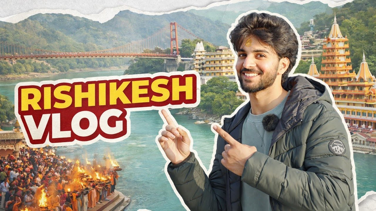 “My First Ever Travel Vlog! Exploring Rishikesh 🏞️” Part-1