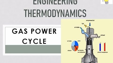 GAS POWER CYCLE :LECTURE-9