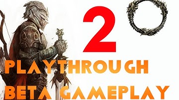 The Elder Scrolls Online - Playthrough Templar [Part 2] Beta Gameplay