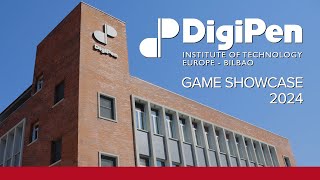 DigiPen Institute of Technology | 2024 DigiPen Europe - Bilbao Student Game Showcase