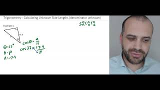 Trigonometry: Calculating unknown side lengths (denominator unknown)