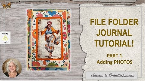 File Folder Junk Journal Tutorial - Part 2