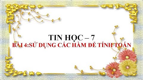 Hàm là gì cách sử dụng hàm lớp 7 năm 2024