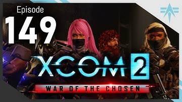 XCOM 2 WOTC Modded Legend/Ironman (Spring 2021) - Episode 149