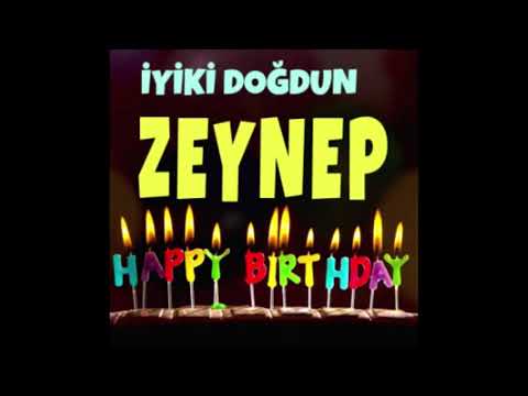 İyi ki Doğdun Zeynep - İsme Özel Doğum Günü Şarkısı