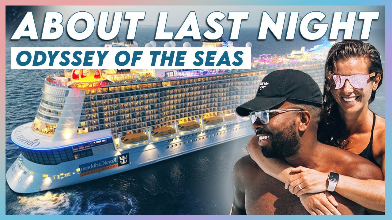 Cruise Behind The Scenes with Us: What Happened Last Night on the Odyssey of the Seas?