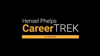 Hensel Phelps: CareerTREK