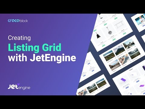 How to Сreate a  Listing Grid |  JetEngine Plugin