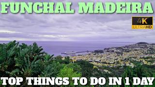 1 Day In Funchal Madeira - Best Things To See - Portugal - 4K - 2026