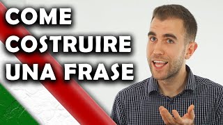 Italian sentence structure: how to make a sentence in Italian | learn Italian