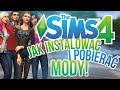 The Sims 4 Pl - Poradnik jak pobierać i wgrywać mody do gry