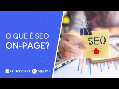 Vídeo: O que é atividade na página em SEO?