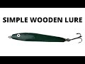 How to make an easy wooden fishing lure - DIY