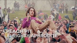 Peach Pit | Alrighty Aphrodite | CBC Music Festival chords