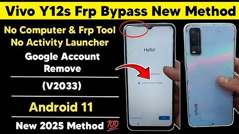 Vivo Y12s Frp Bypass | V2033 Android 11 Google Account Remove Easy Method | No Need Tool No Pc 💯