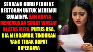 Guru Pergi Ke Restoran Untuk Memenuhi Suaminya, Tapi Di Atas Meja Hanya Melihat Surat Perjanjian