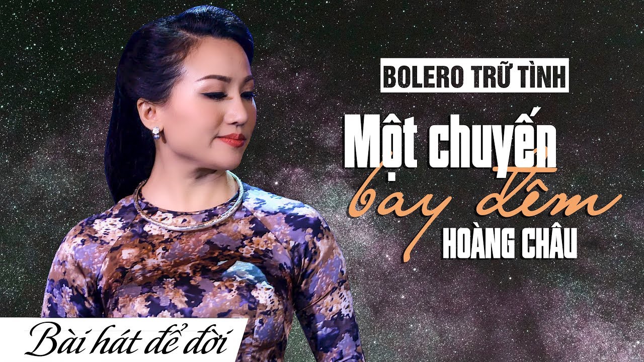 MỘT CHUYẾN BAY ĐÊM - HOÀNG CHÂU | BÀI HÁT ĐỂ ĐỜI | 4K - youtube