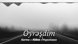 KarmA x Hyponaxxx - Öyrəşdim ft.Abbas