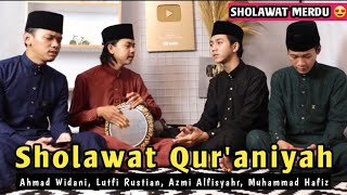 MERDU BANGET!! Sholawat Qur’aniyah by Ahmad Widani Dkk