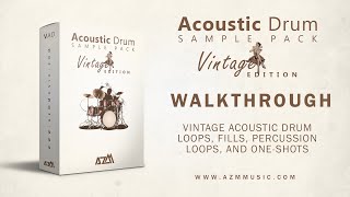 Walkthrough: Vintage Acoustic Drum Sample Pack | 200+ Drum Loops, Fills, One Shots & more