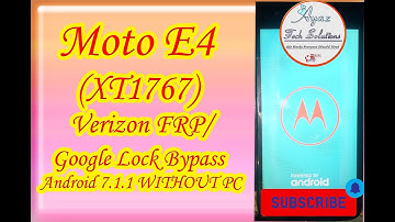 Moto E4 | (XT1767) Verizon FRP/Google Lock Bypass Android 7.1.1 WITHOUT PC |Ayaz Tech Solutions|