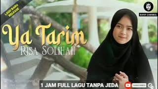 TERBARU..!! SOLAWAT YA TARIM RISA SOLIHAH 1 JAM FULL TANPA JEDA