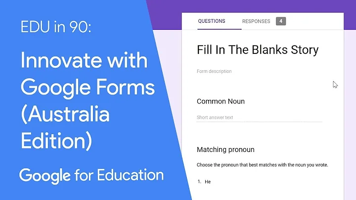 EDU in 90: Innovate with Google Forms (Australia Edition)