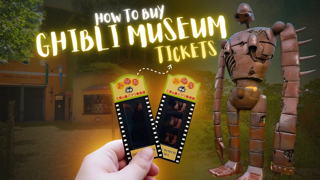 How to Get Ghibli Museum Tickets in 2025 - YouTube