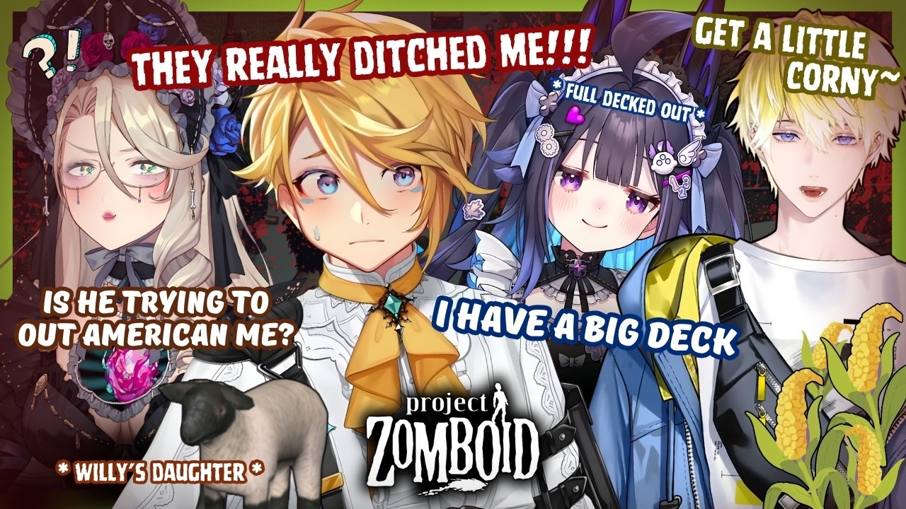 [NIJIEN ZOMBOID COLLAB] Drama While Farming Corn & Animals… and They Left Willy for Deadge