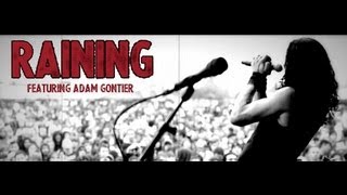 Video thumbnail of "Art of Dying - Raining (Featuring Adam Gontier) Official Lyric Video"