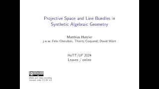 Projective Space and Line Bundles in Synthetic Algebraic Geometry - Matthias Hutzler