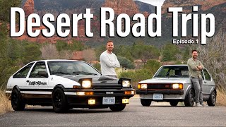 1,000 Miles Across the Desert in OUR Toyota AE86 and GTI // Road to Enlightenment Ep.1