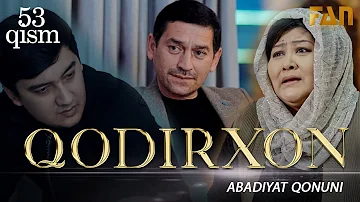 Qodirxon Abadiyаt Qonuni 53 Qism 3 Mavsum Кодирхон абадият конуни 53 кисм 3 мавсум Qodirxon Abadiyаt Qonuni 53 Qism 3 Mavsum Кодирхон абадият конуни 53 кисм 3 мавсум