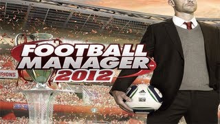 ★ Football Manger 2012 - Lets Play with Liverpool ft FmHandHeld - WAY➚