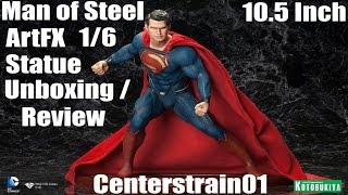 Superman / Man of Steel Kotobukiya ArtFX 1/6 Scale Statue Unboxing / Review | CenterStrain01